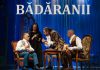 Teatrul Dramatic Elvira Godeanu deschide stagiunea cu Bădăranii